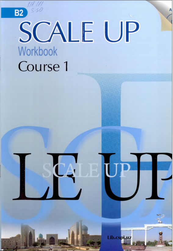 Birinchi kurs uchun ingiliz tili (Scale up) students book