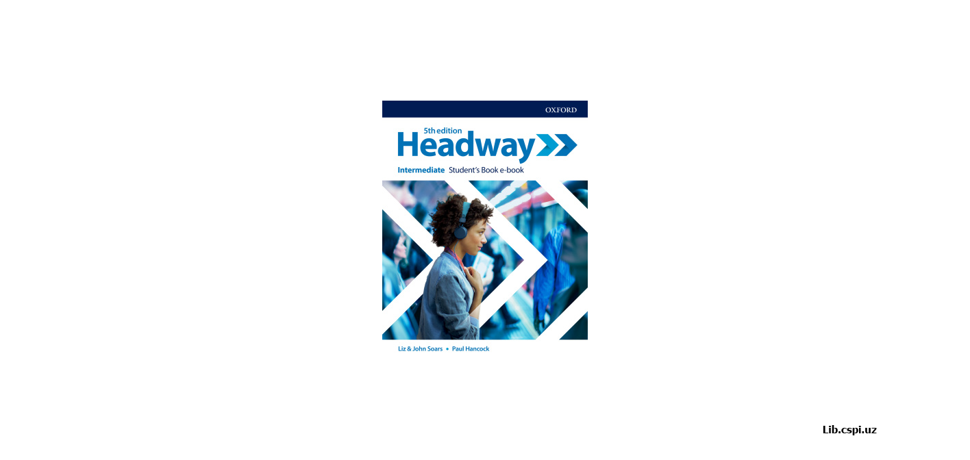 Headway Intermediate Student's Book