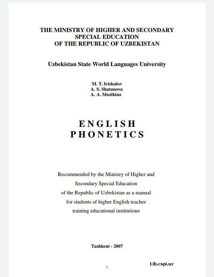 ENGLISH PHONETICS. M.T. Iriskulov 2007