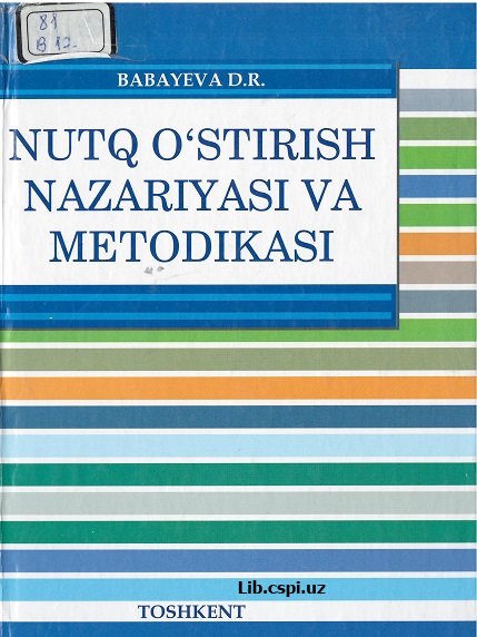 Nutq o'stirish nazariyasi va metodikasi