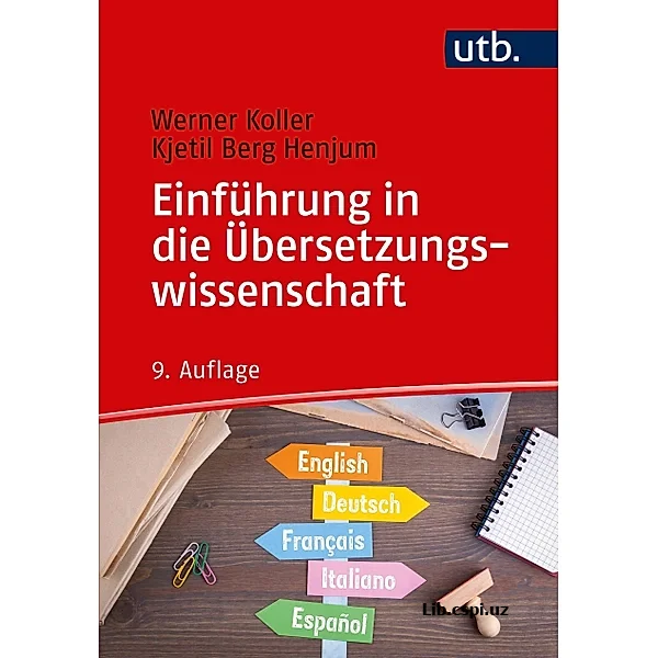 Einführung in die Translationswissenschaft
