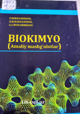 Biokimyo (amaliy mashg'ulotlar)