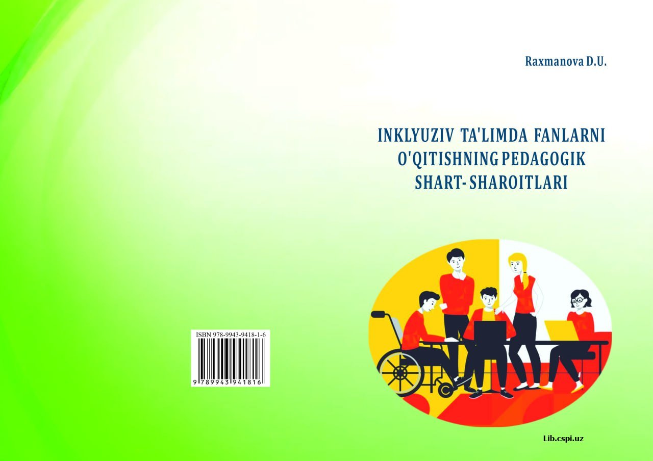 INKLYUZIV TA’LIMDA FANLARNI O’QITISHNING PEDAGOGIK SHART- SHAROITLARI