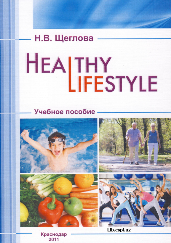 HEALTHY LIFESTYE