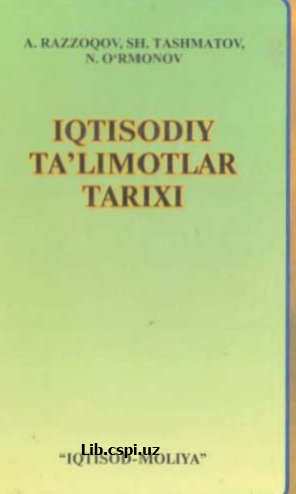 IQTISODIY TA'LIMOTLAR TARIXI