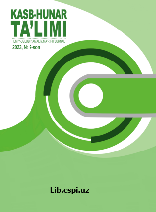 TALABALARNING EKSPERIMENTAL KOʻNIKMALARINI RIVOJLANTIRISH ORQALI KASB-HUNARGA YO’NALTIRISH
