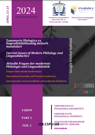 2-QISM "ZAMONAVIY FILOLOGIYA VA LINGVODIDAKTIKANING DOLZARB MASALALARI" XALQARO KONFERENSIYA MATERIALLARI TALABALAR TO'PLAMI