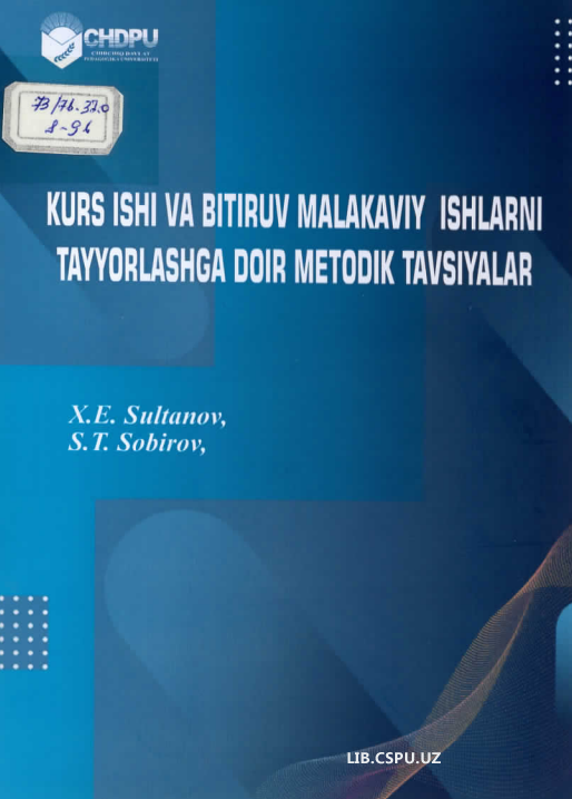 Kurs ishi va bitiruv malakaviy ishlarini tayyorlashga doir metodik tavsiyalar