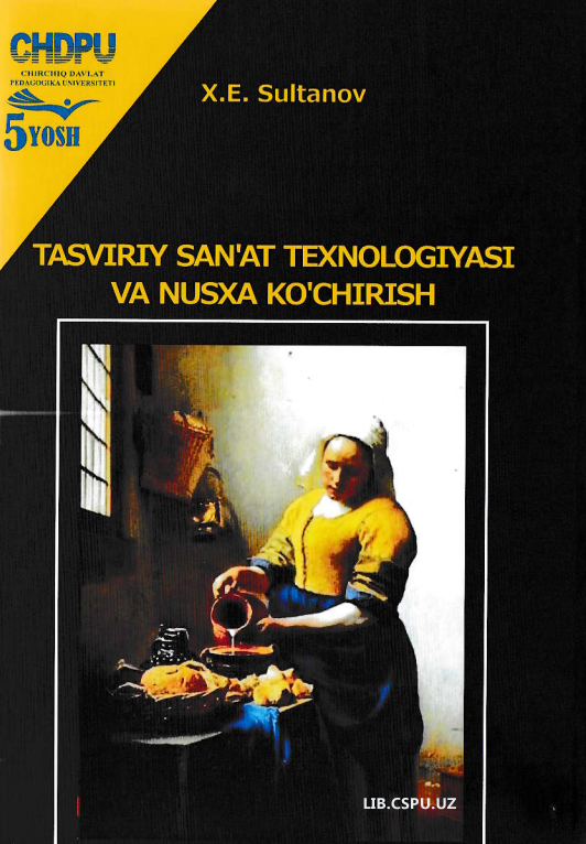 Tasviriy san'at texnologiyasi va nusxa ko'chirish