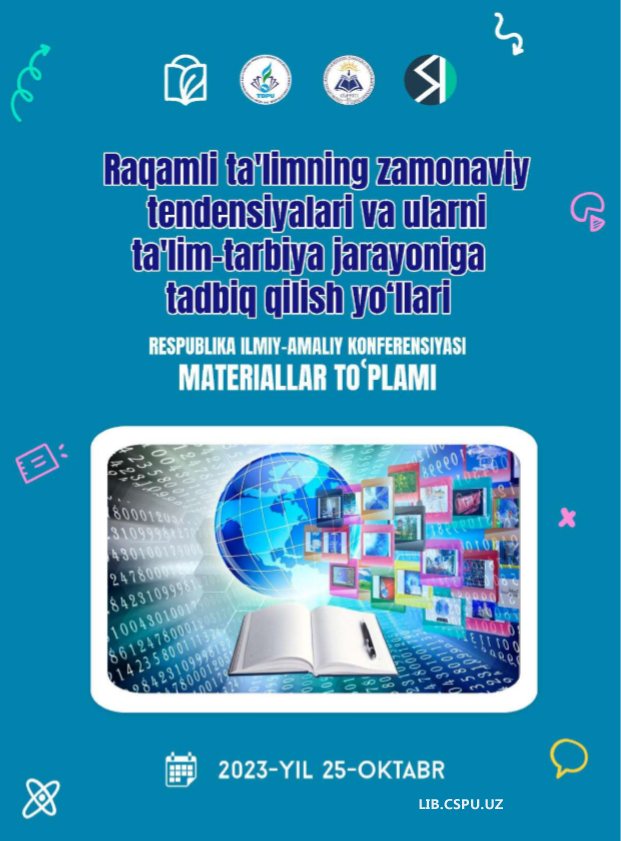 TASVIRIY SAN’AT MASHG‘ULOTLARIDA GRAFIK DASTURLAR VOSITASIDA TASVIR ISHLASHNING DOLZARBLIGI VA AHAMIYATI