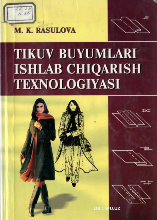 Tikuv buyumlari ishlab chiqarish texnologiyasi