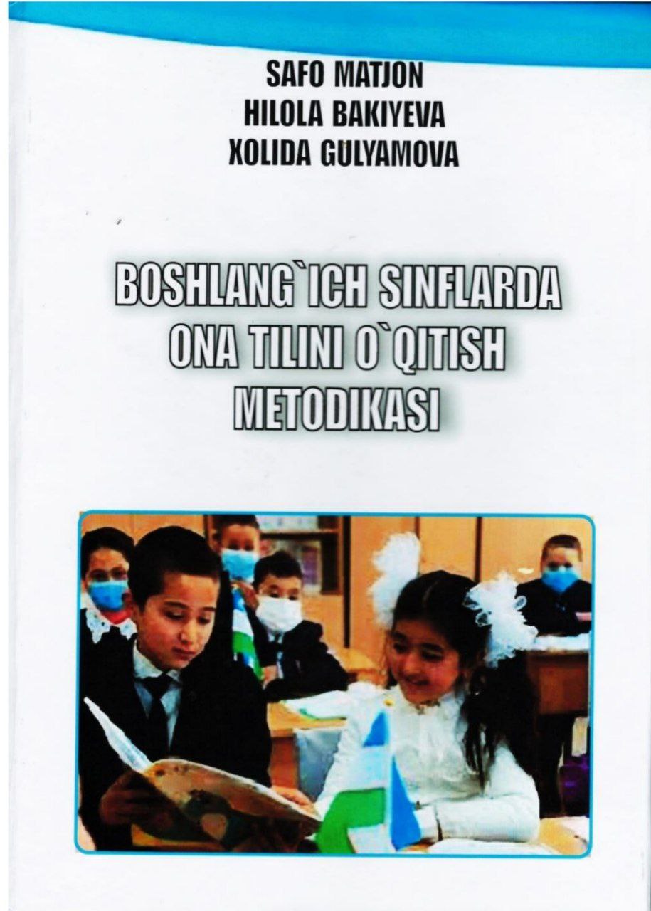 Boshlang'ich sinflarda ona tilini o'qitish metodikasi